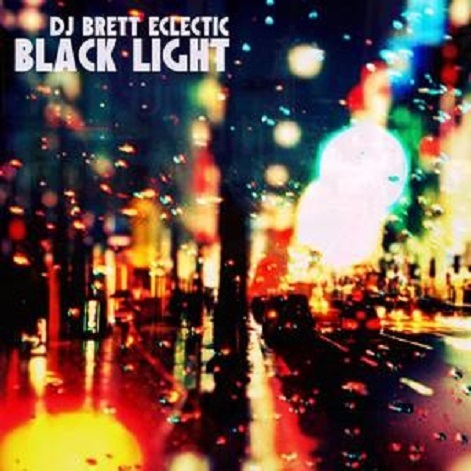 DJ Brett Eclectic Black Light