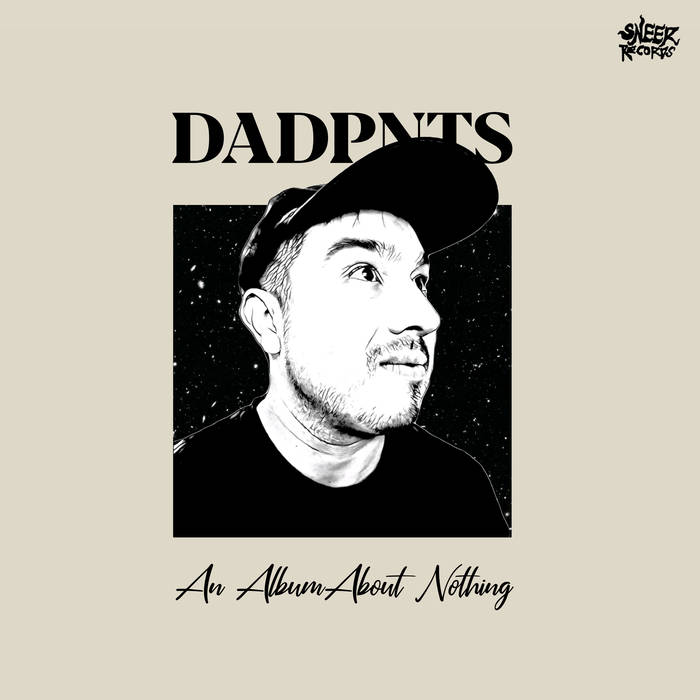 DADPNTS has something for you to hear on An Album About Nothing